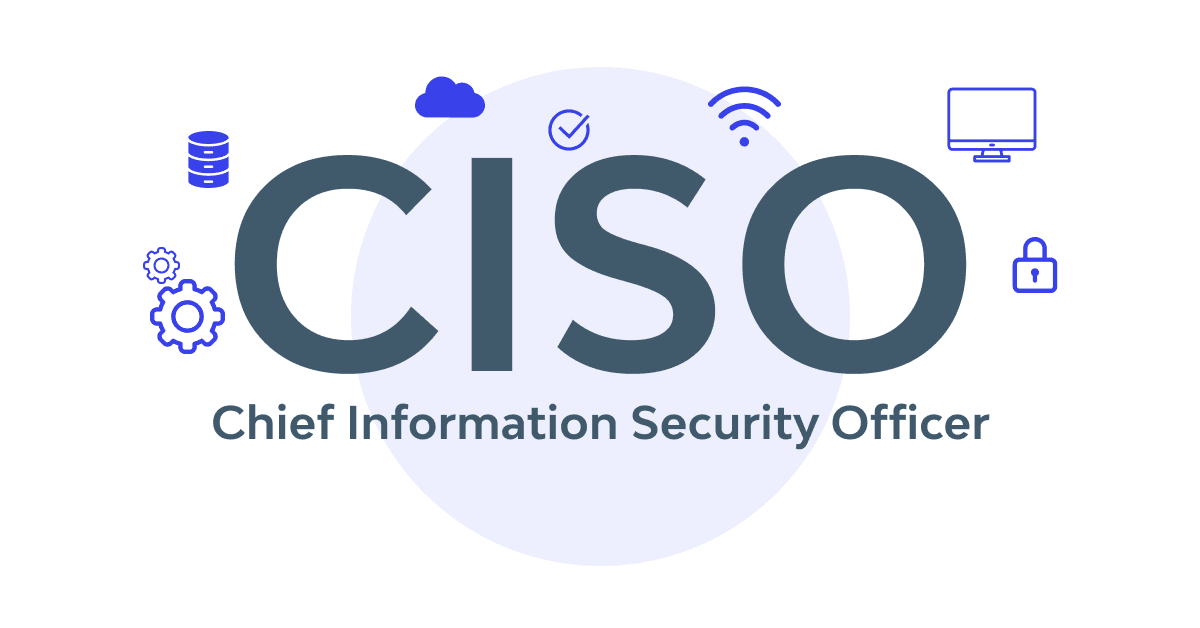 The Critical Role of the Chief Information Security Officer in Modern Organizations